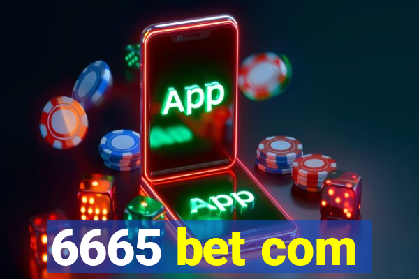 6665 bet com